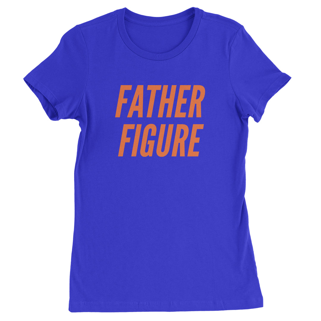 Father Figure Womens T-shirt Royal Blue