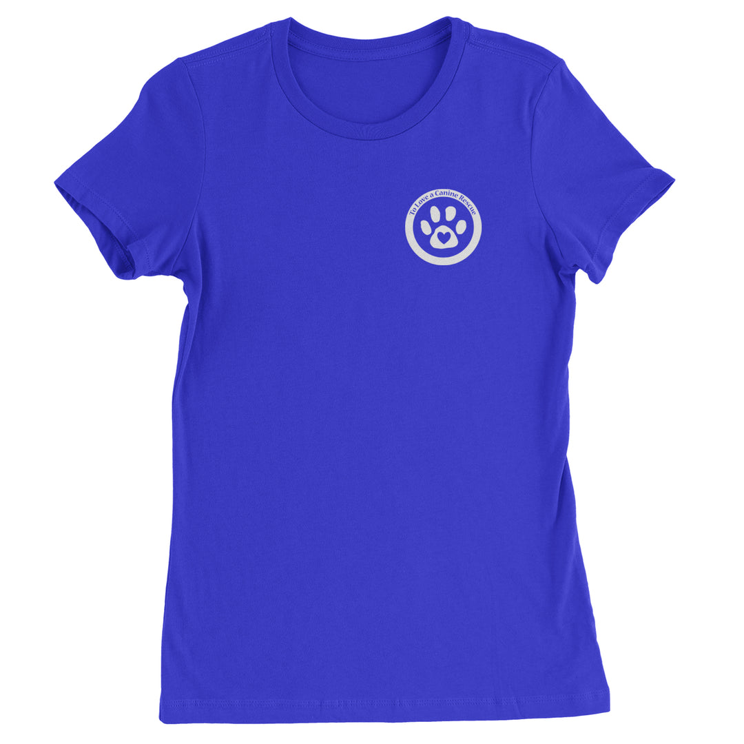 TLC To Love a Canine Dog Rescue White Womens T-shirt Royal Blue