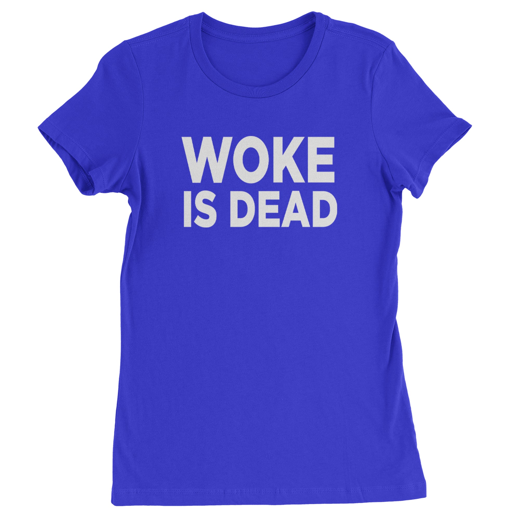 Woke Is Dead Satire Womens T-shirt Royal Blue