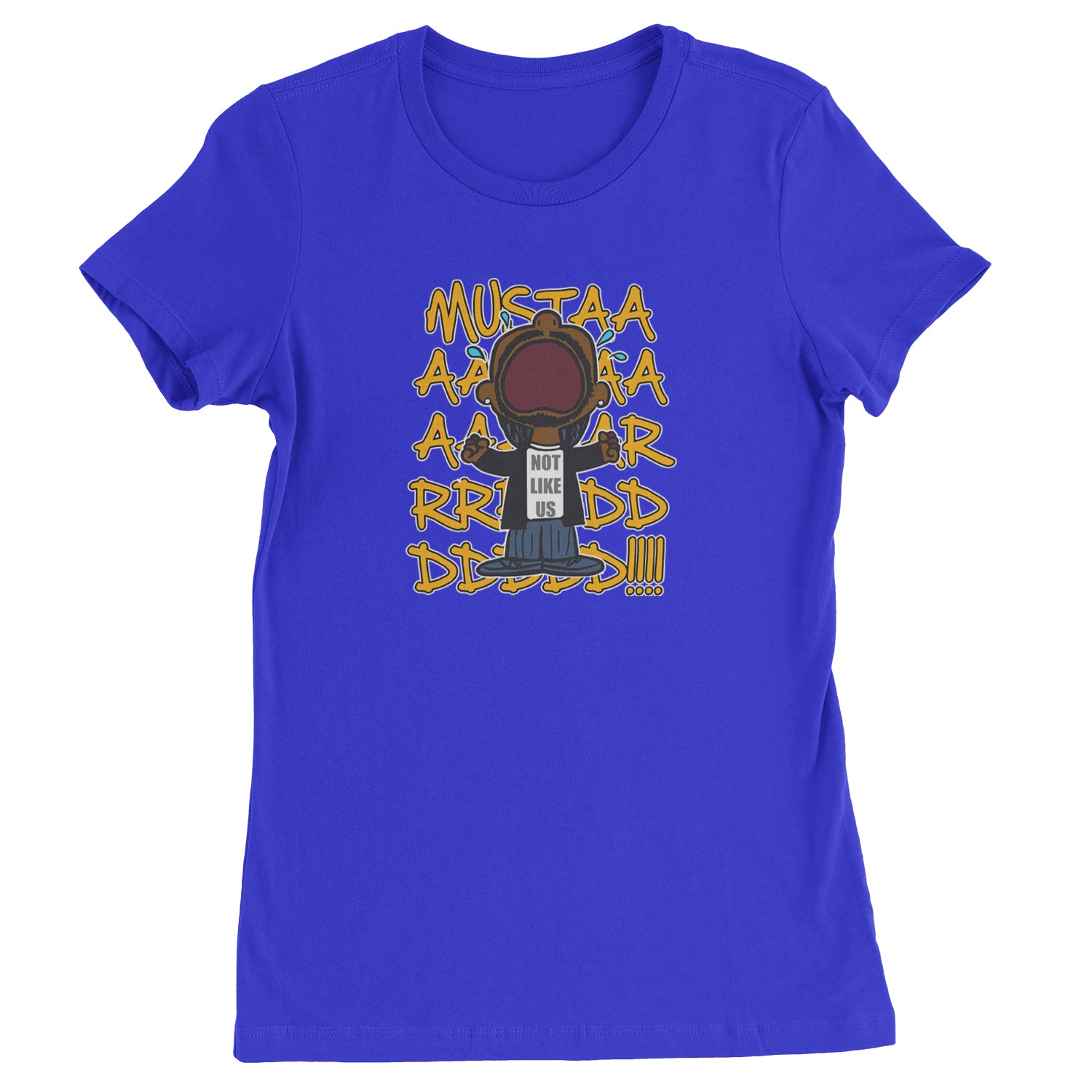 MUSTARD! Not Like Us Tv Off  Womens T-shirt Royal Blue