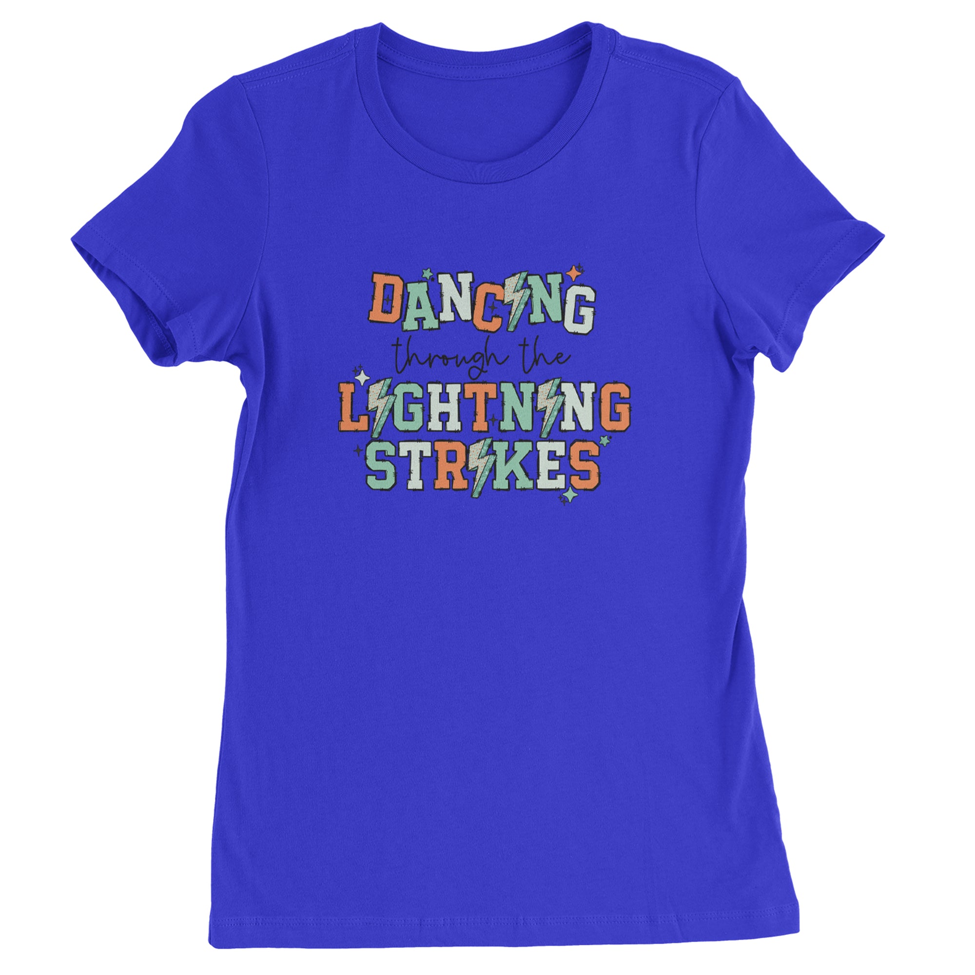 Dancing Through The Lightning Strikes Womens T-shirt Royal Blue