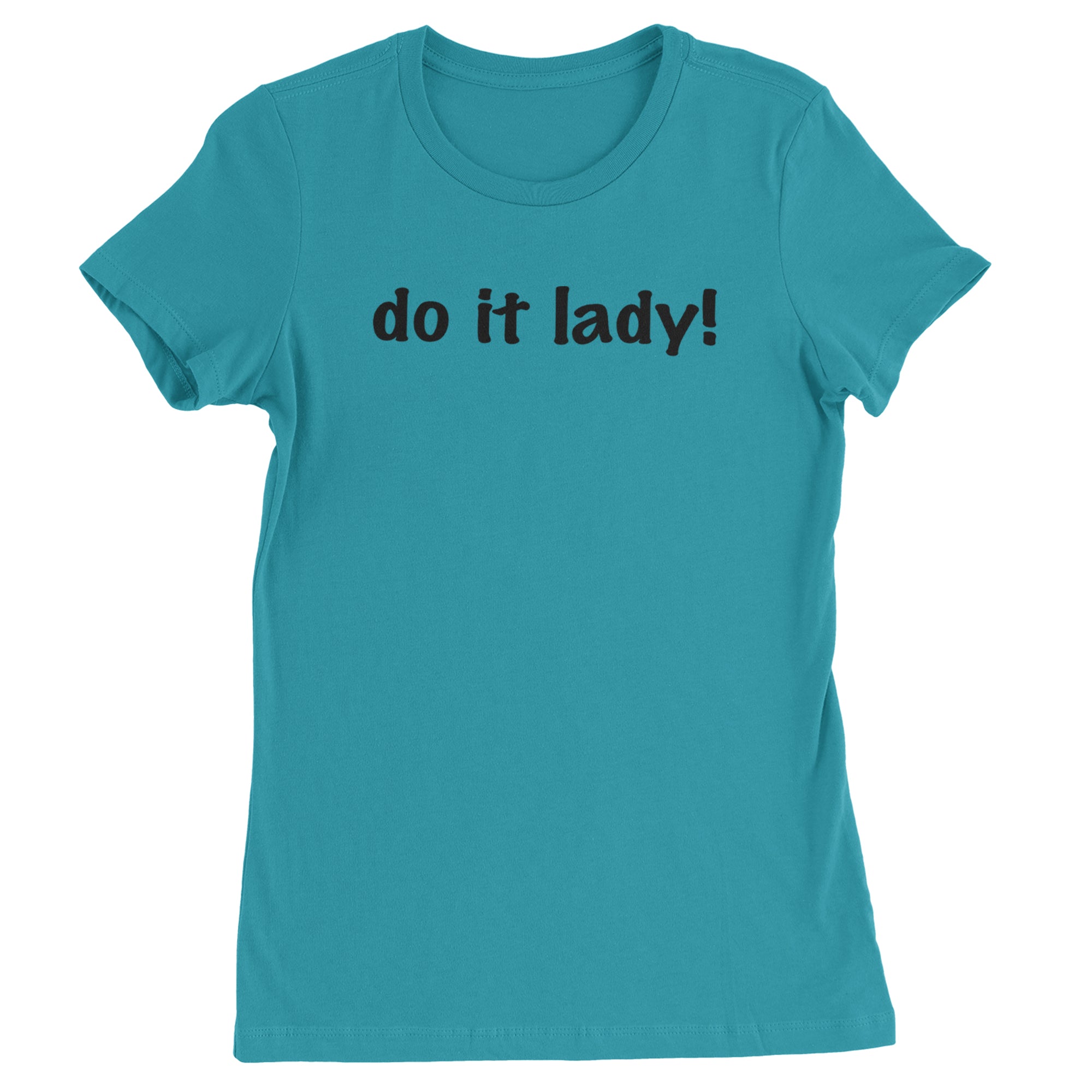 Do It Lady Viral Meme Womens T-shirt Surf