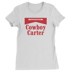 Cowboy Karter Country Act Two  Womens T-shirt White