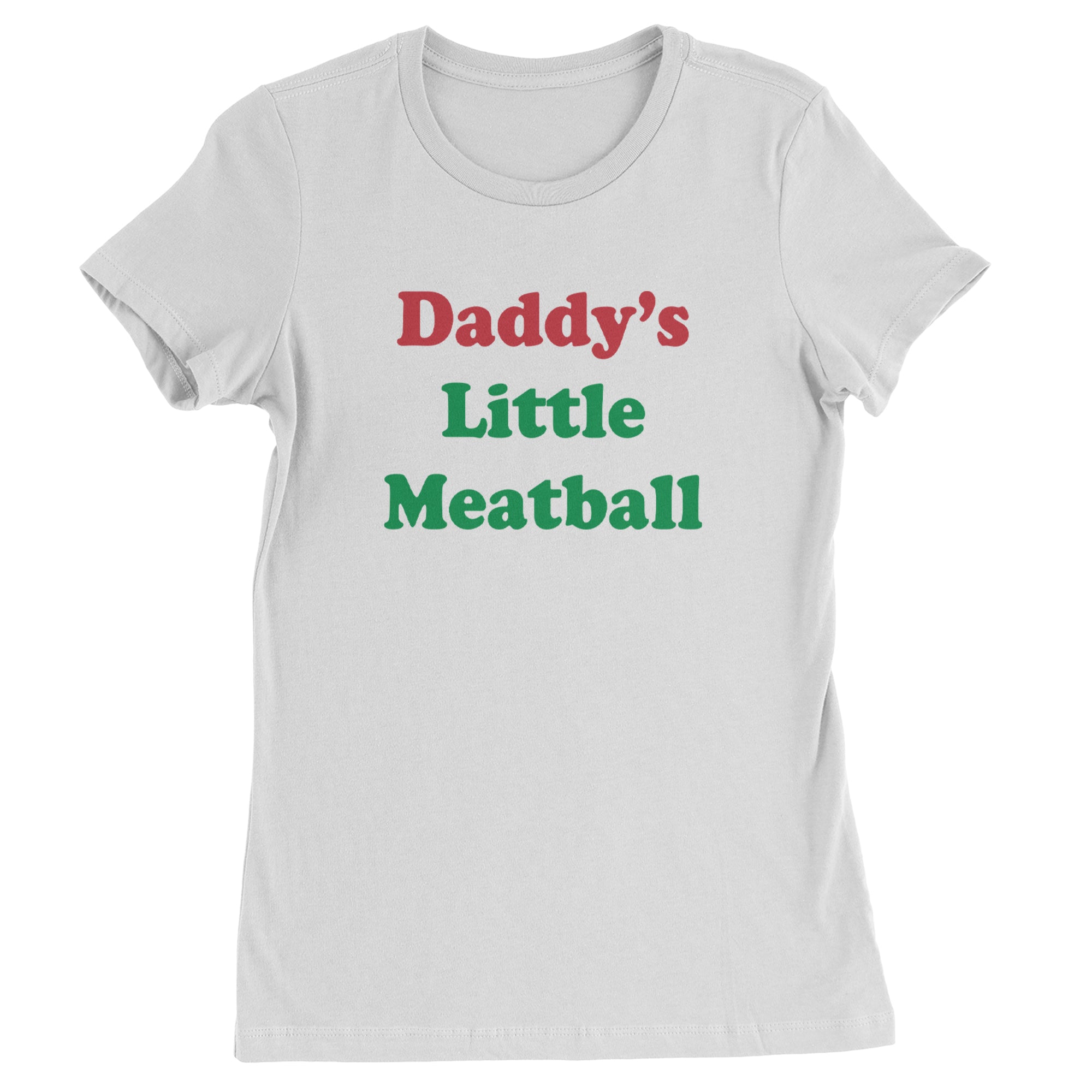 Daddy's Little Meatball Love Island Womens T-shirt White