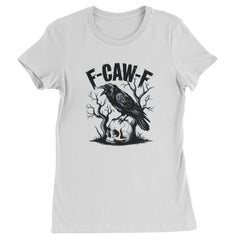 F-Caw-F Crow On Skull F-ck Off Gothic Womens T-shirt White