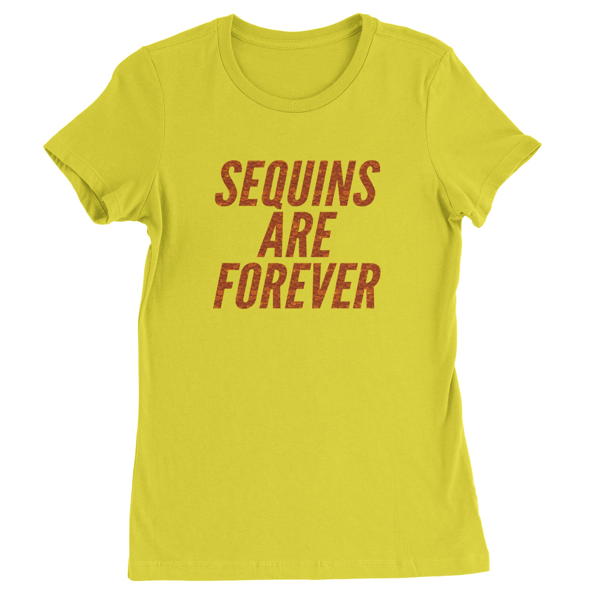 Sequins Are Forever Retro Glam Womens T-shirt Yellow