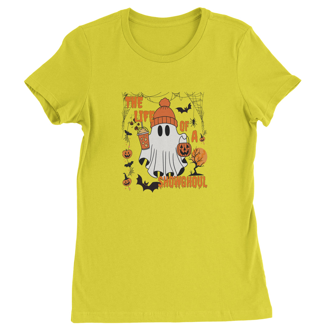 Life of a Showghoul Halloween Showgirl Vibes Womens T-shirt Yellow