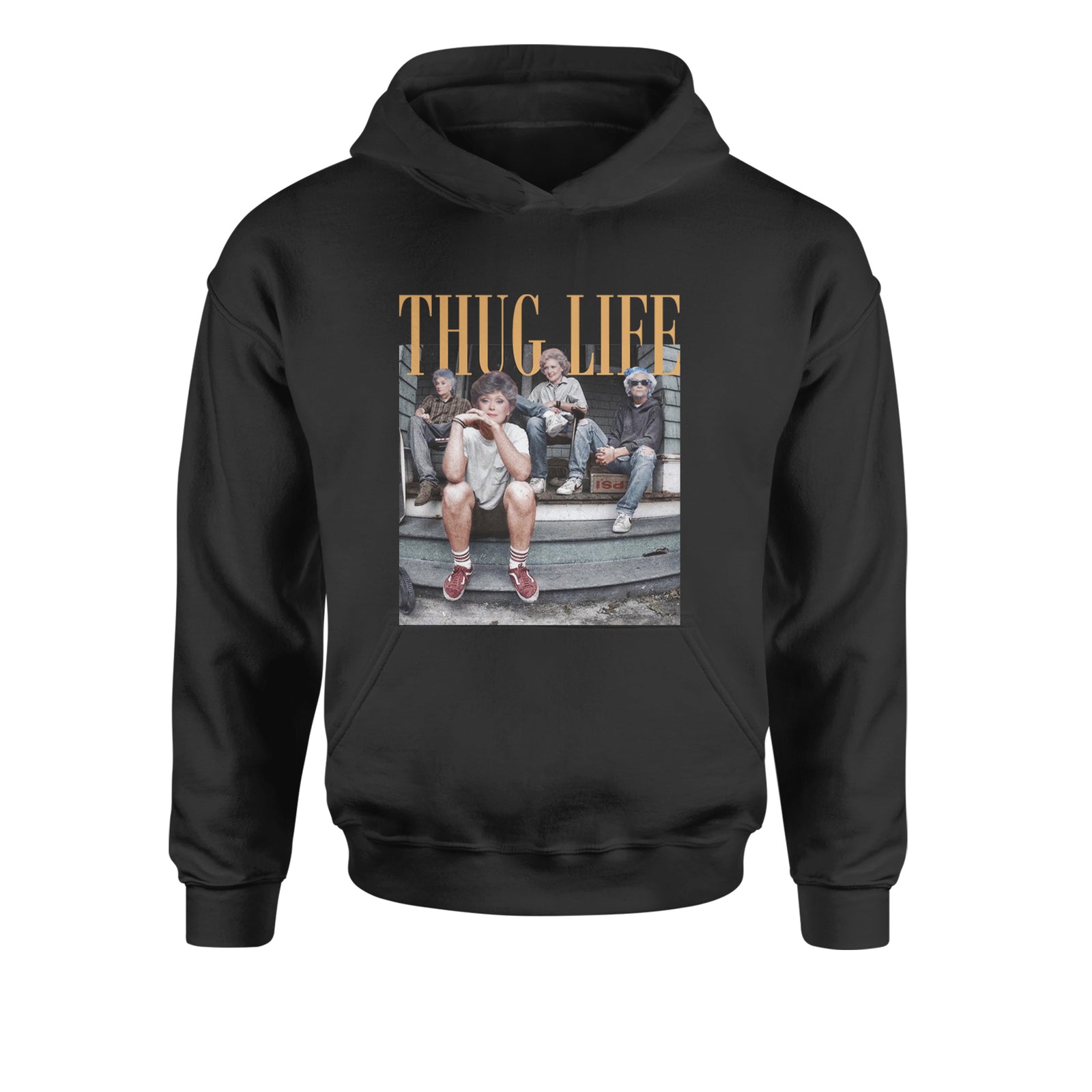 Golden Girls Thug Life Street Youth-Sized Hoodie Black