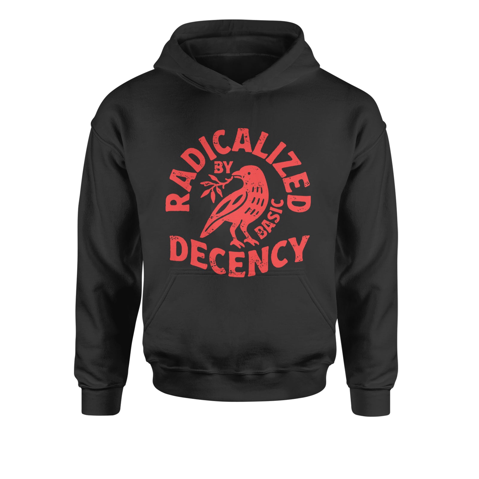 Radicalized by Basic Decency Dove Protest Statement Youth-Sized Hoodie Black