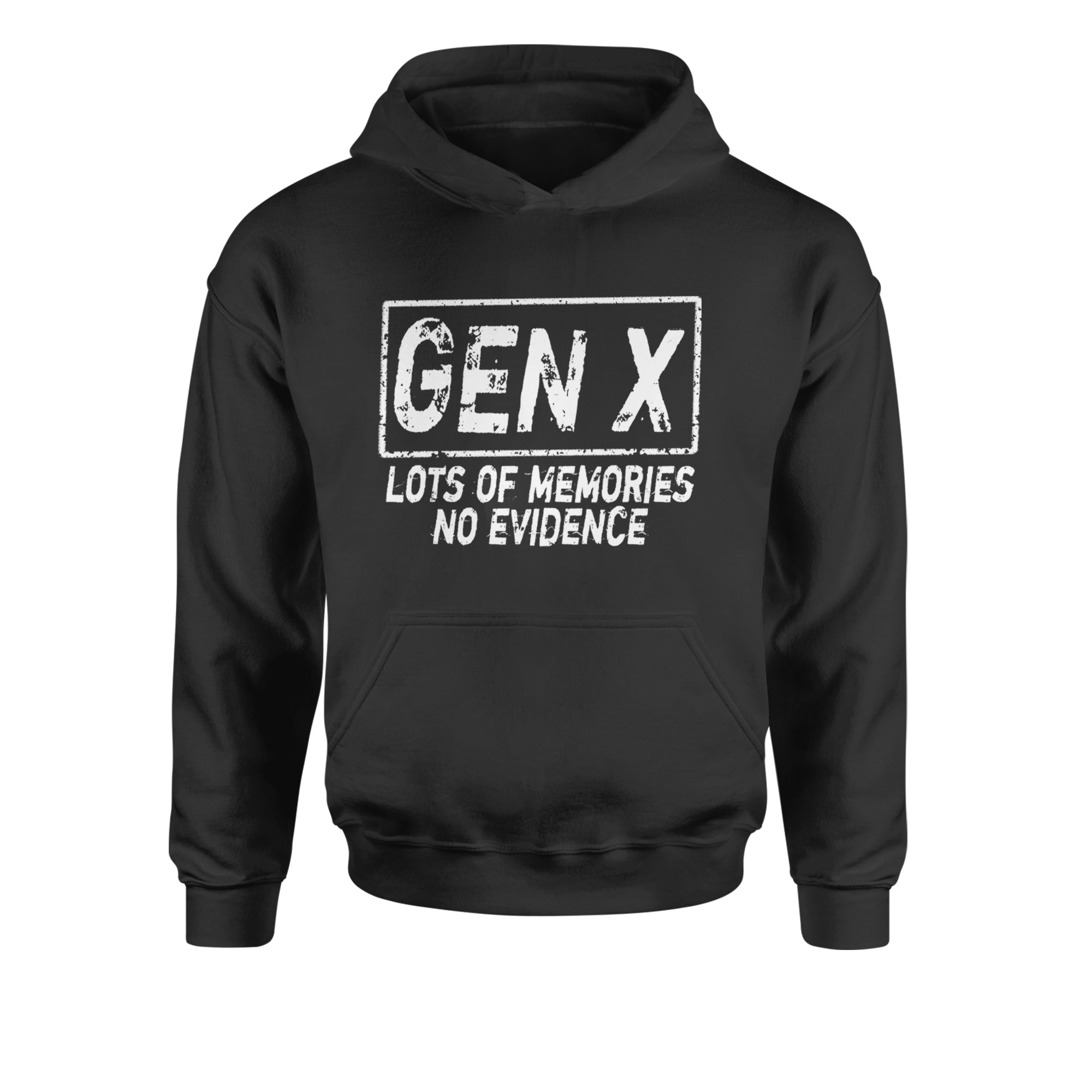 Gen X Lots of Memories No Evidence Nostalgia Youth-Sized Hoodie Black