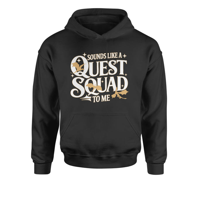 Sounds Like A Quest Squad To Me Empyrean Youth-Sized Hoodie