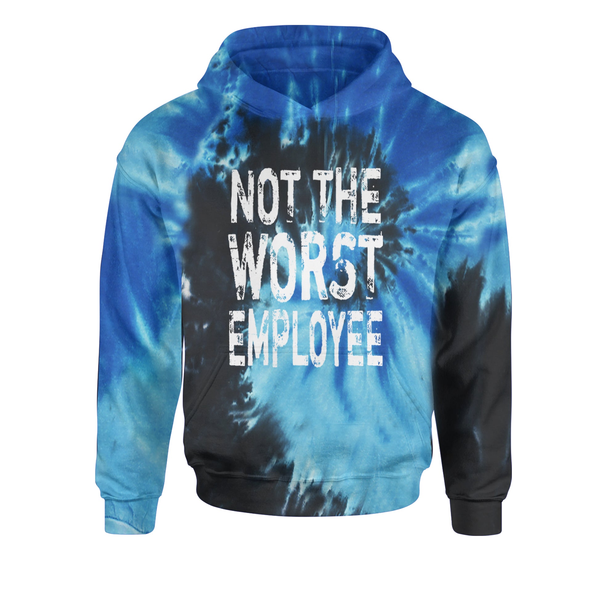 Not The Worst Employee Funny Youth-Sized Hoodie Tie-Dye Blue Ocean