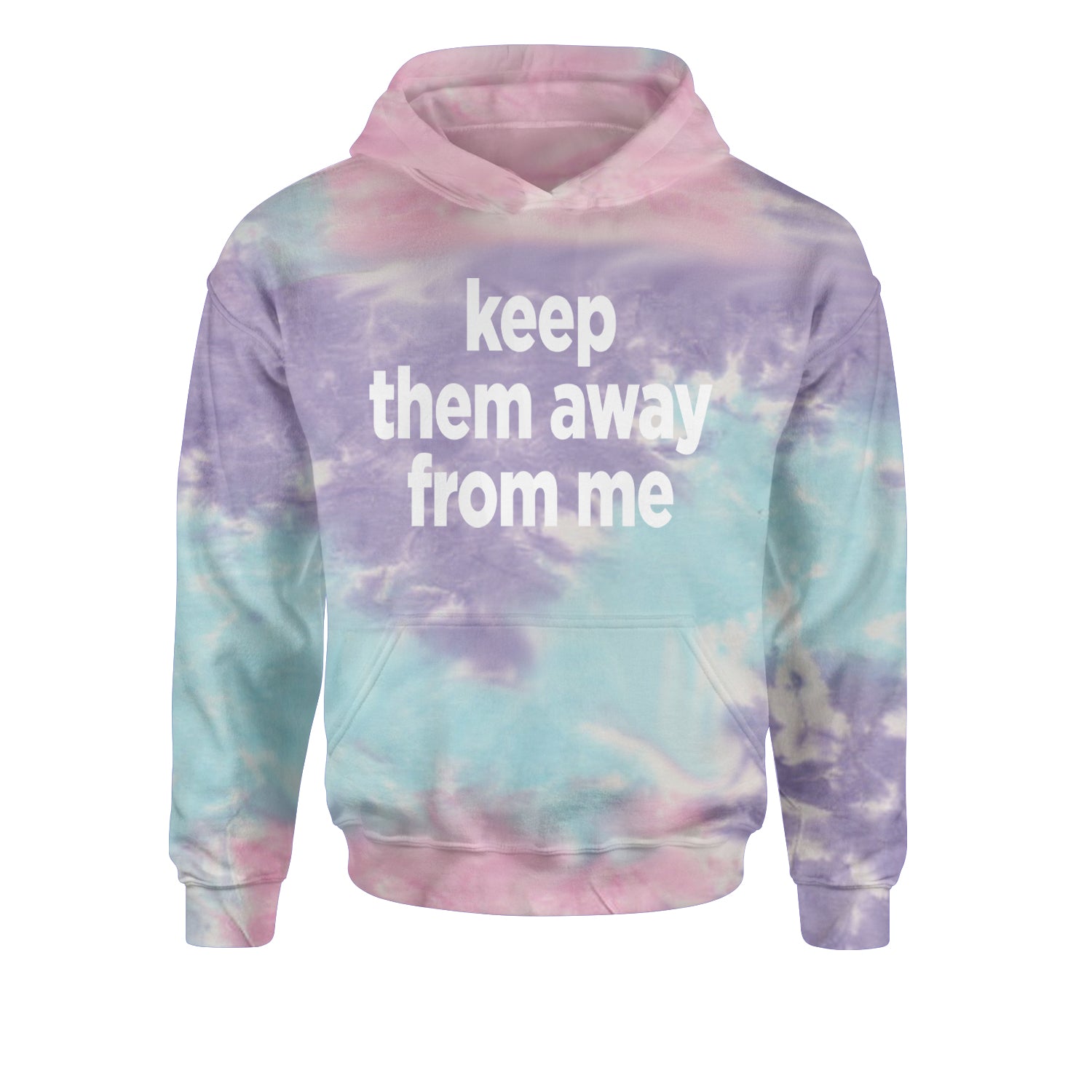 Keep Them Away From Me Youth-Sized Hoodie Tie-Dye Cotton Candy