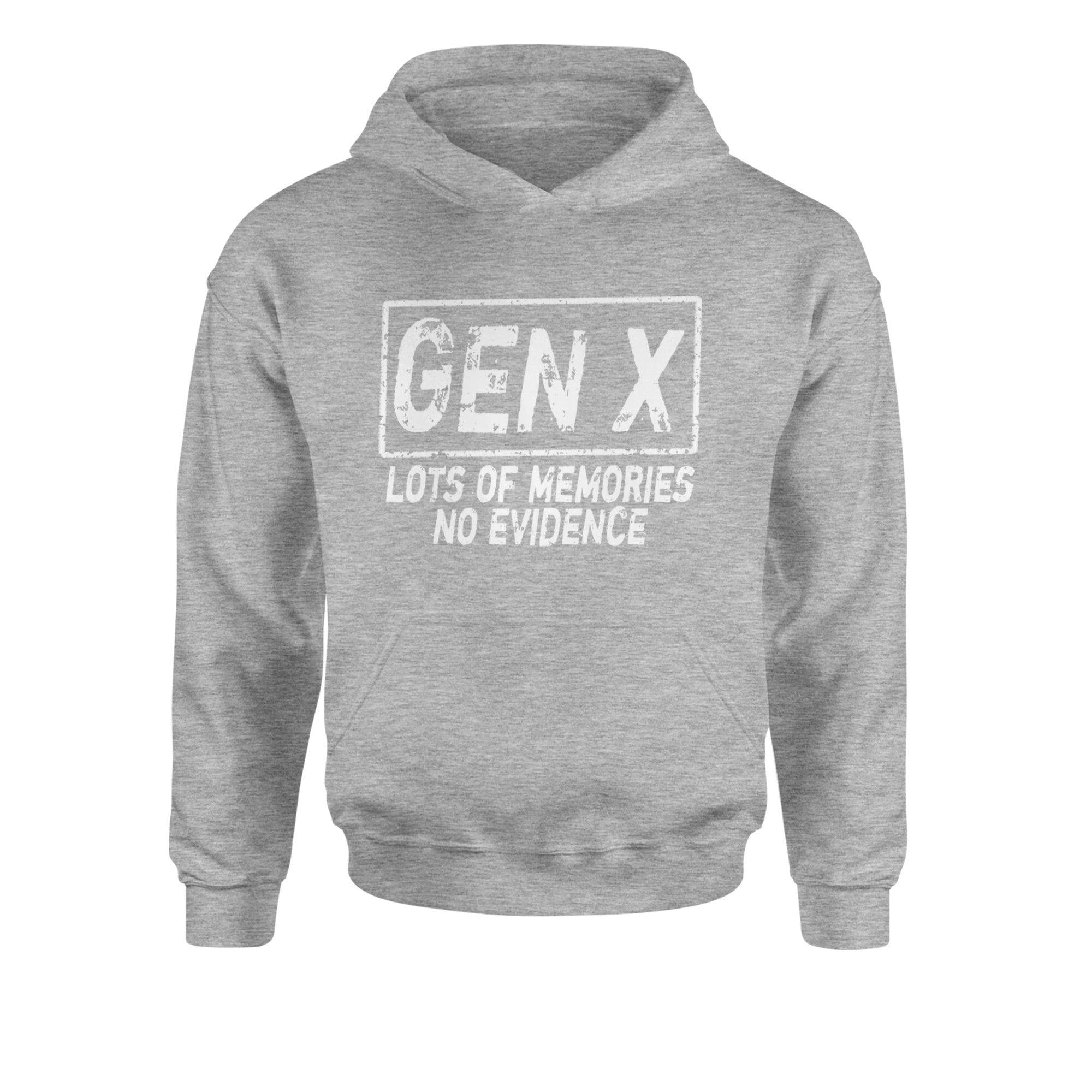 Gen X Lots of Memories No Evidence Nostalgia Youth-Sized Hoodie Heather Grey