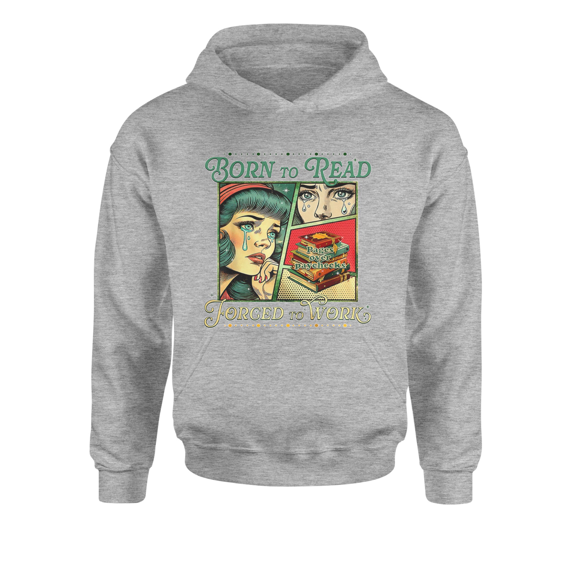 Born To Read, Forced To Work Youth-Sized Hoodie Heather Grey