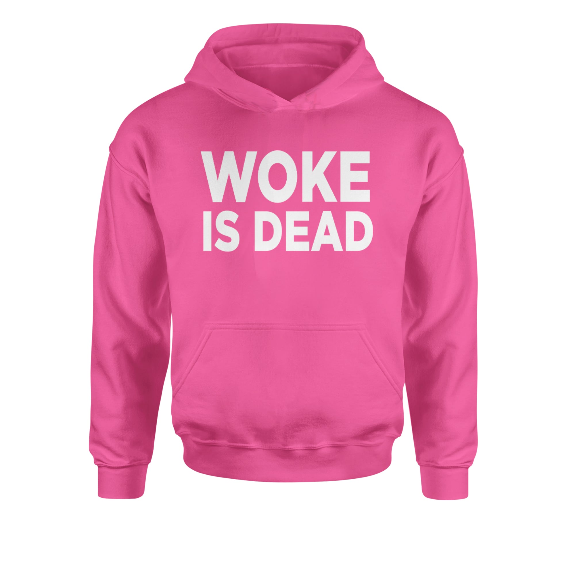 Woke Is Dead Satire Youth-Sized Hoodie Hot Pink
