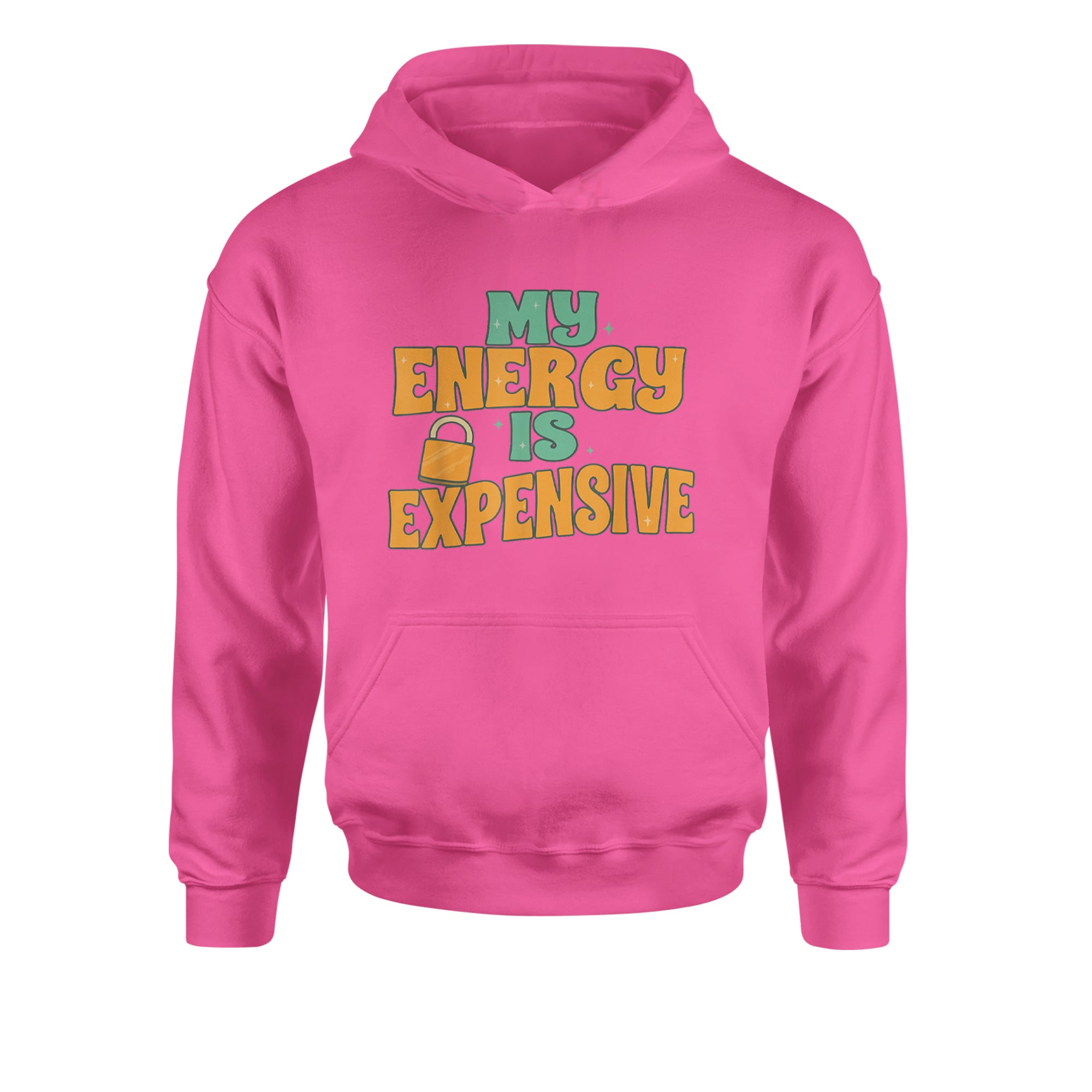 My Energy Is Expensive Self-Care Youth-Sized Hoodie Hot Pink