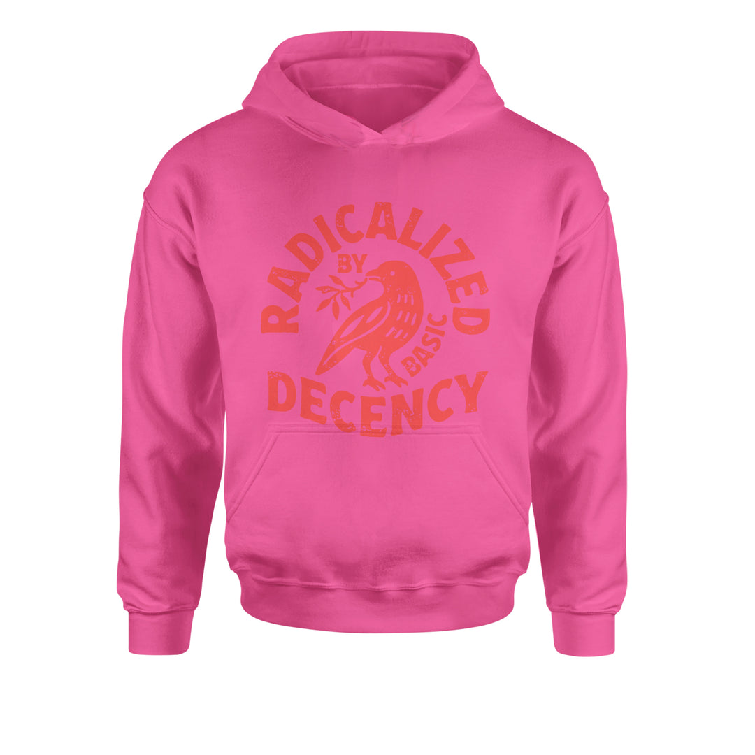 Radicalized by Basic Decency Dove Protest Statement Youth-Sized Hoodie Hot Pink