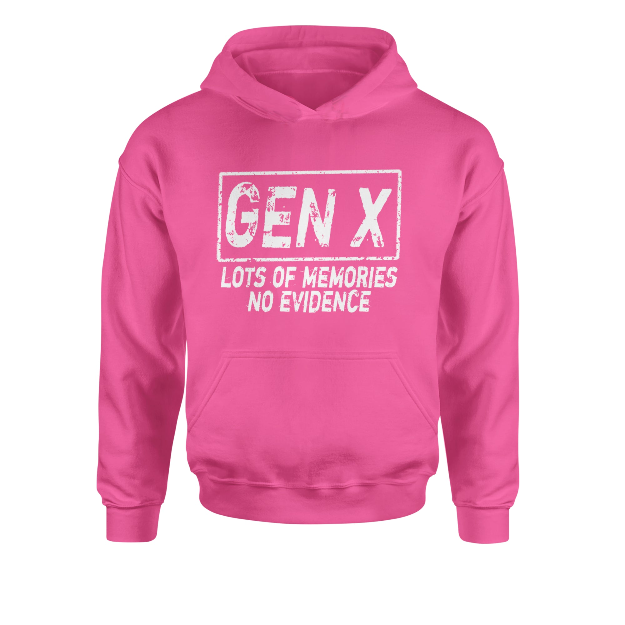 Gen X Lots of Memories No Evidence Nostalgia Youth-Sized Hoodie Hot Pink