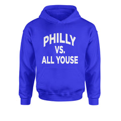 Philly Vs. All Youse Philly Thing Youth-Sized Hoodie Royal Blue