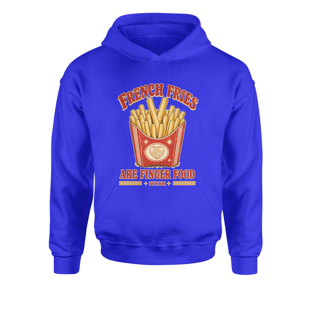 French Fries Are Finger Food IYKYK Youth-Sized Hoodie Royal Blue
