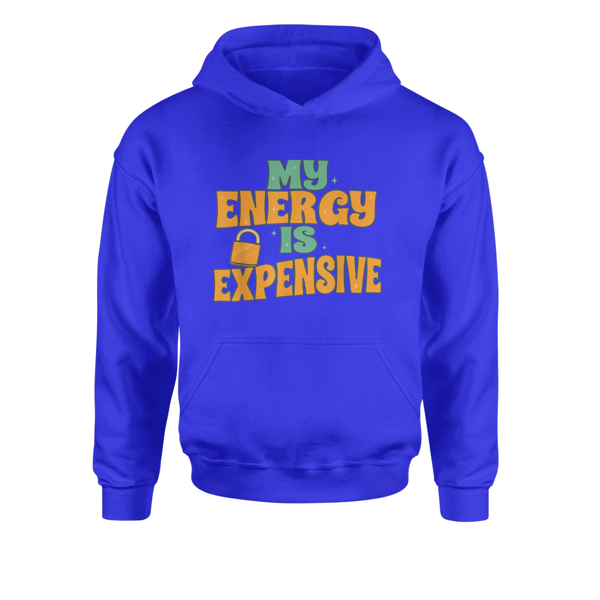My Energy Is Expensive Self-Care Youth-Sized Hoodie Royal Blue