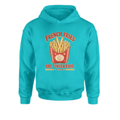 French Fries Are Finger Food IYKYK Youth-Sized Hoodie Teal