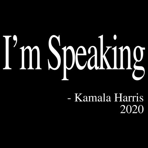 I'm Speaking - Kamala Harris Quote Mens T-shirt 