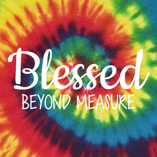 Blessed Beyond Measure Mens T-shirt 