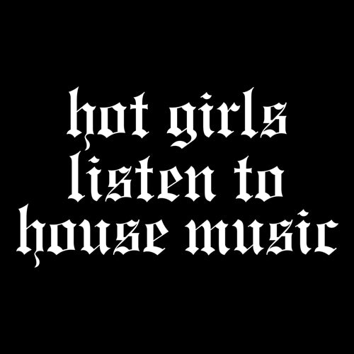 Hot Girls Listen To House Music Rave EDM Mens T-shirt 