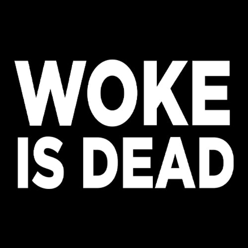 Woke Is Dead Satire Mens T-shirt 
