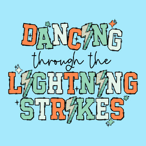 Dancing Through The Lightning Strikes Mens T-shirt 