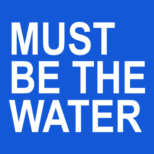 Must Be The Water Funny Racing Meme Mens T-shirt