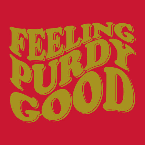 Feeling Purdy Good San Francisco Mens T-shirt