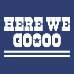 Here We Go Dem Boys Dallas Football Mens T-shirt 