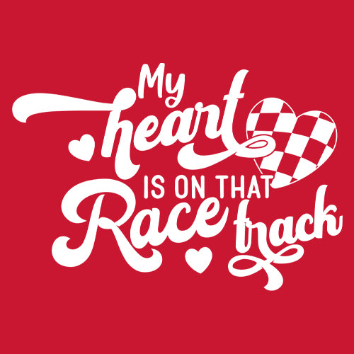 My Heart Is On That Race Track Mens T-shirt 