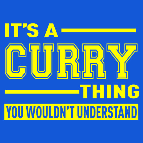 It's A Curry Thing, You Wouldn't Understand Basketball Mens T-shirt