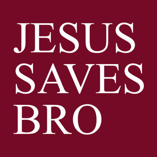 Jesus Saves Bro  Mens T-shirt 