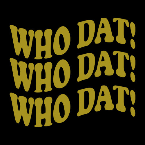 Who Dat Wavy Design Who Dat Nation Mens T-shirt