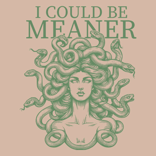 Medusa I Could Be Meaner Men's T-shirt