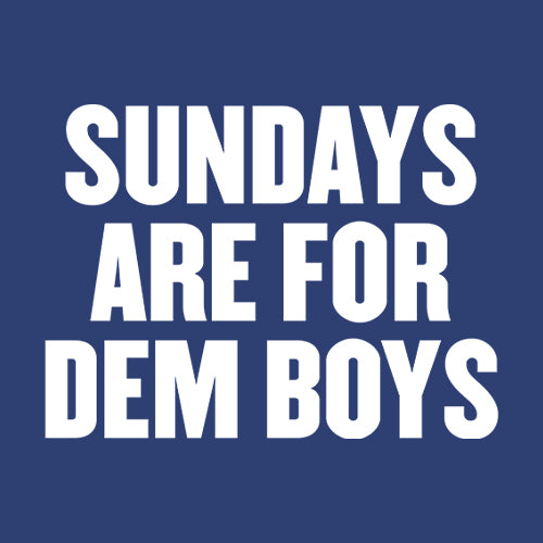 Sundays Are For Dem Boys Mens T-shirt 