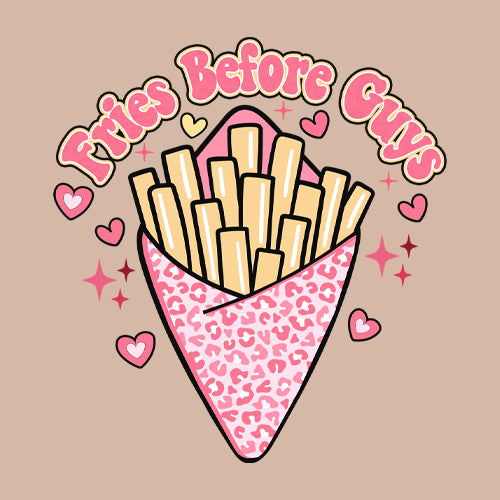 Fries Before Guys  Mens T-shirt