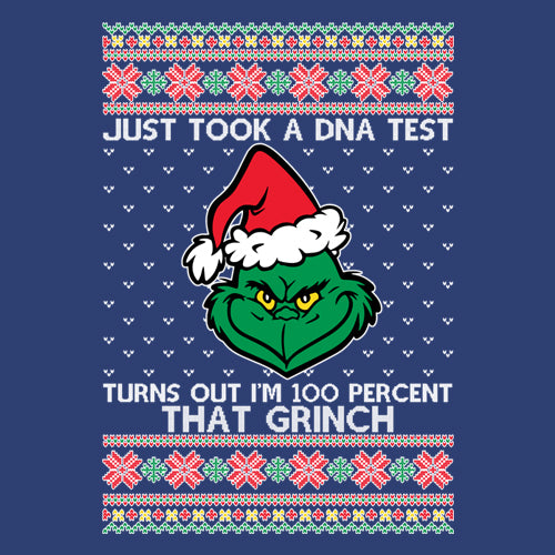 One Hundred Percent That Gr-nch Ugly Christmas Mens T-shirt 