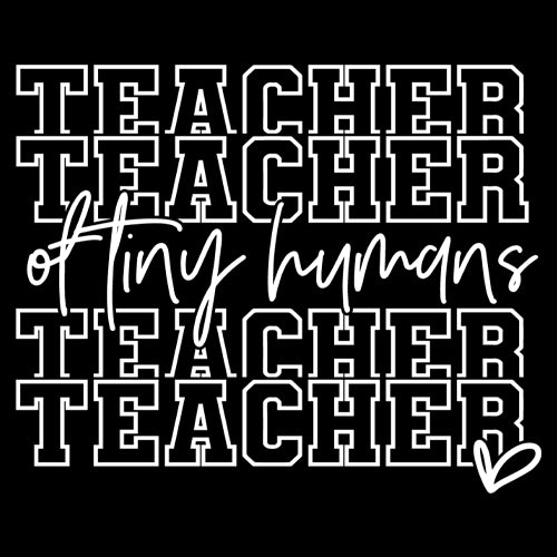 Teacher Of Tiny Humans Mens T-shirt 