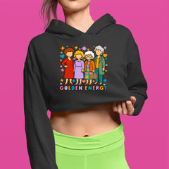 Golden Forever Golden Girls Cropped Hoodie Sweatshirt 