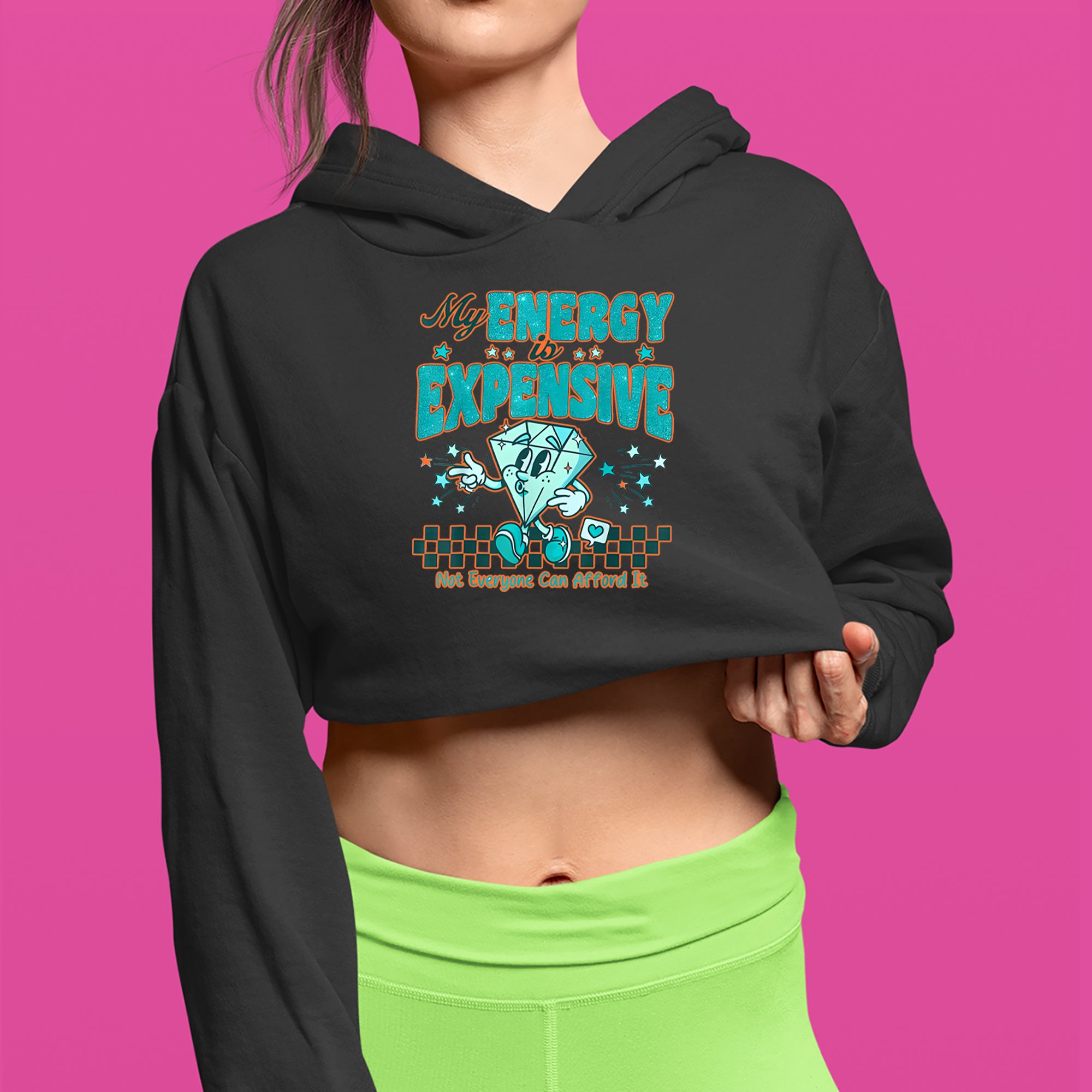 Diamond My Energy Is Expensive Cropped Hoodie Sweatshirt 