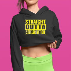 Straight Outta Steeler Nation Football  Cropped Hoodie Sweatshirt 