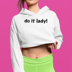 Do It Lady Viral Meme Cropped Hoodie Sweatshirt