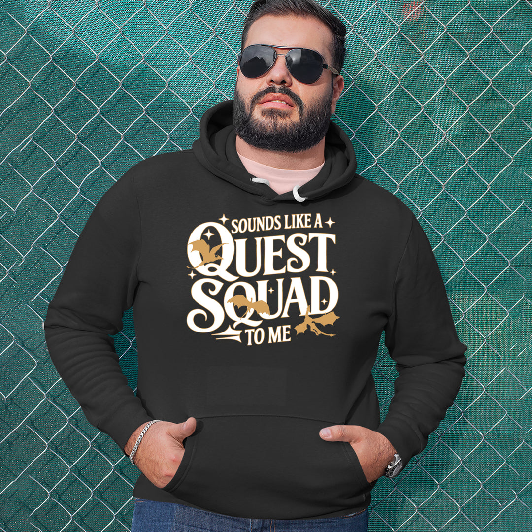 Sounds Like A Quest Squad To Me Empyrean Adult Hoodie Sweatshirt 