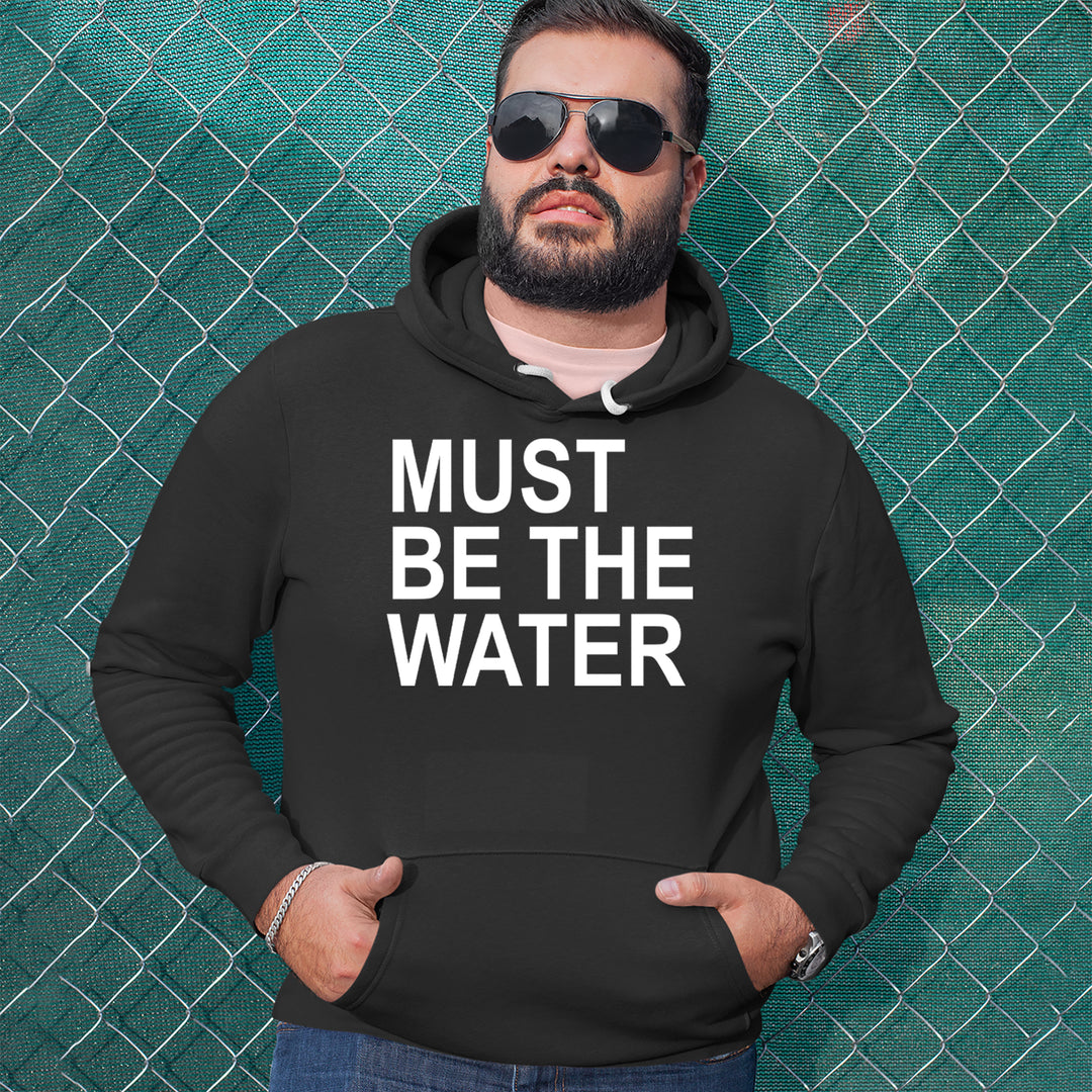 Must Be The Water Funny Racing Meme Adult Hoodie Sweatshirt 